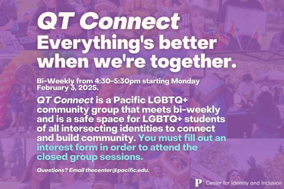 QT Connect Bi Weekly Peer Support Group for LGBTQ+ Students Every Other Monday starting February 3 from 4:30 to 5:30 PM. You must fill out the interest form in order to attend the closed group sessions. 